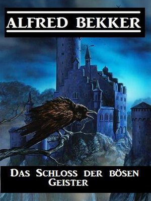 cover image of Das Schloss der bösen Geister